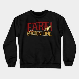 Earth Station One Rocket Ship Crewneck Sweatshirt